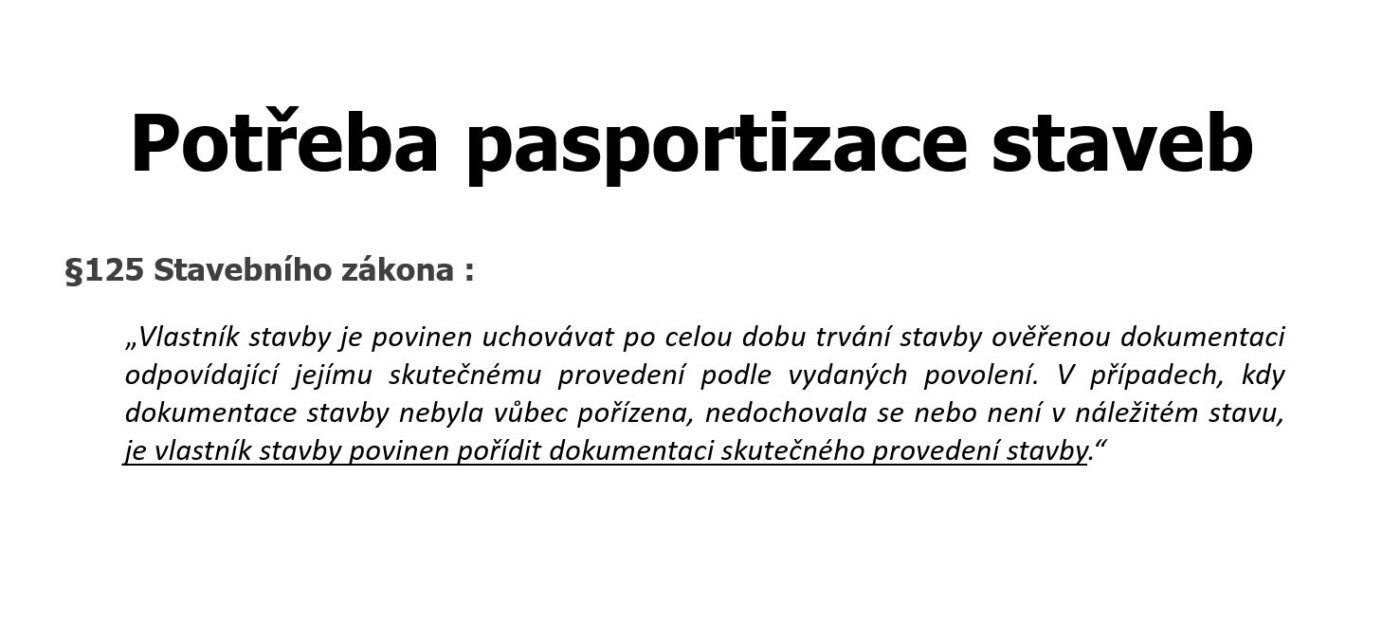 potřeba pasportizace stavby